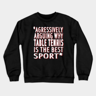 Table tennis hobby sport backhand blaring Crewneck Sweatshirt